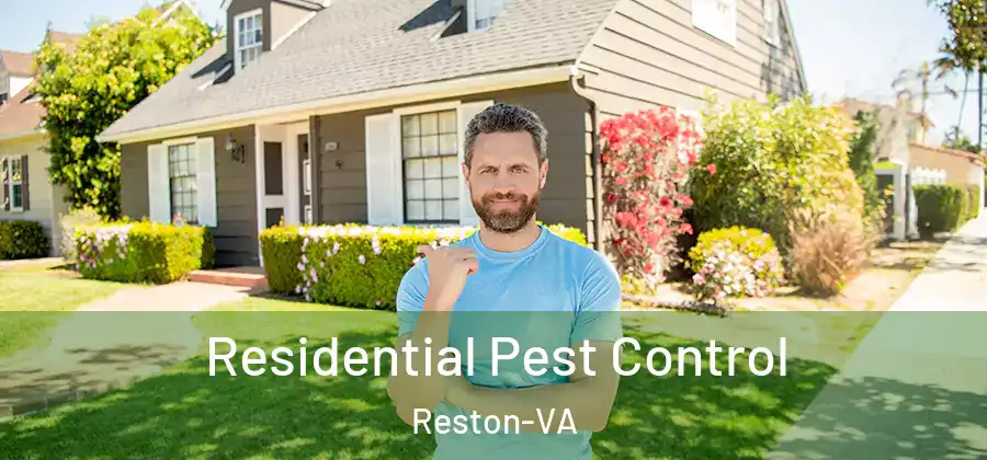 Residential Pest Control Reston-VA